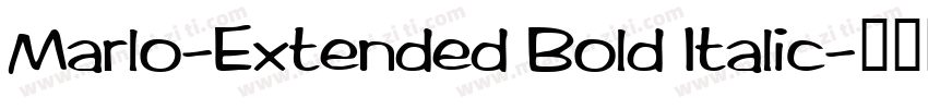 Marlo-Extended Bold Italic字体转换
